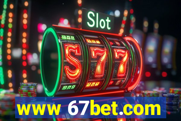 www 67bet.com