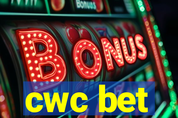 cwc bet