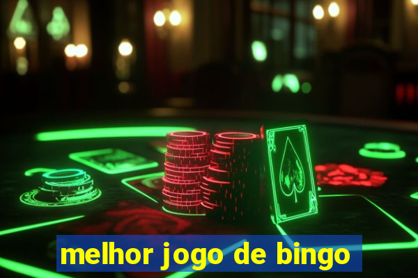 melhor jogo de bingo