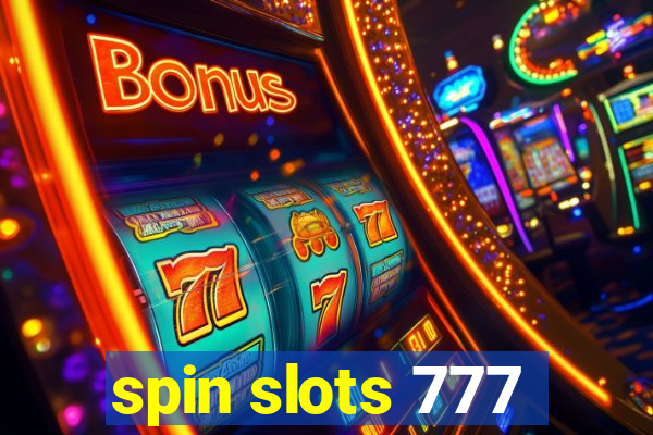 spin slots 777