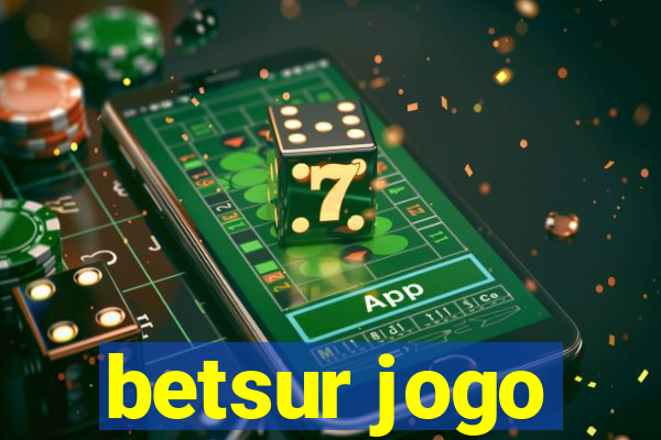 betsur jogo