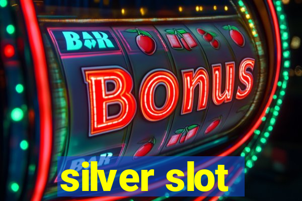 silver slot