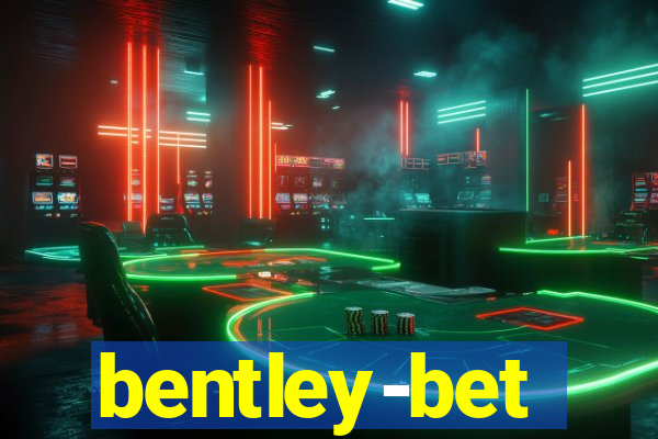 bentley-bet