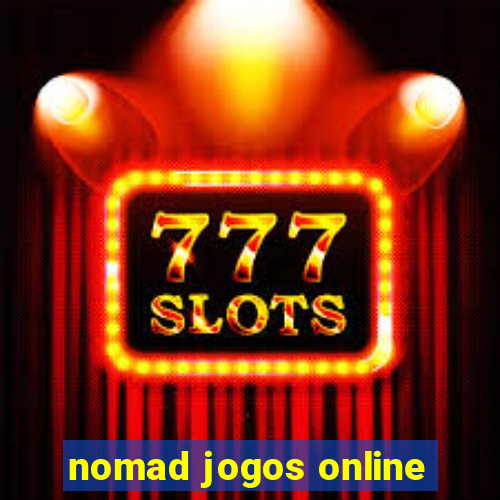 nomad jogos online