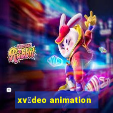 xv铆deo animation