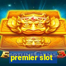 premier slot