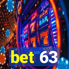 bet 63