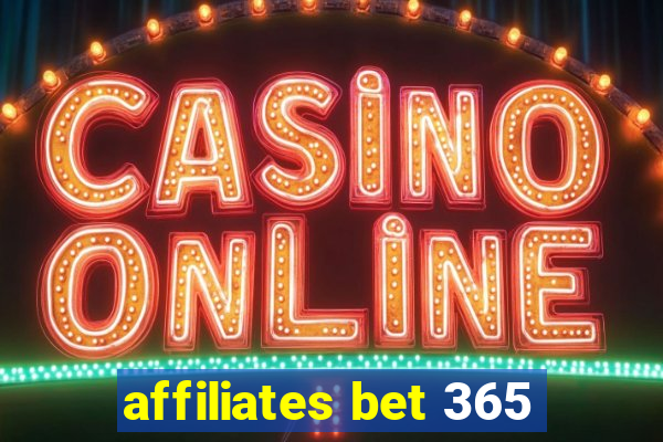 affiliates bet 365