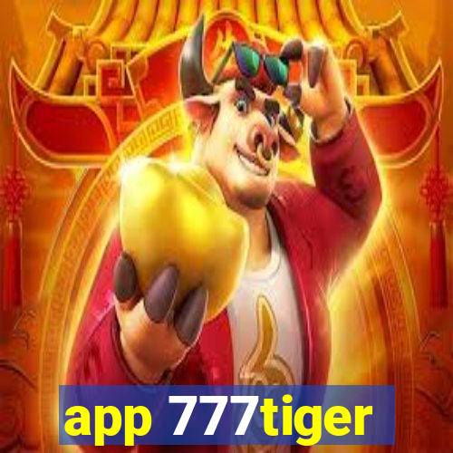 app 777tiger