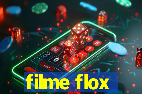 filme flox