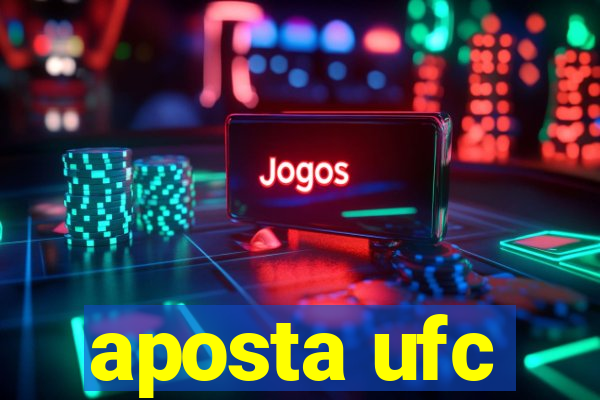 aposta ufc