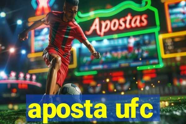 aposta ufc