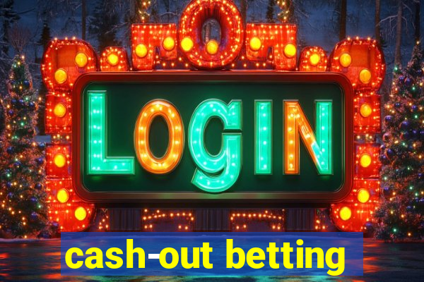 cash-out betting