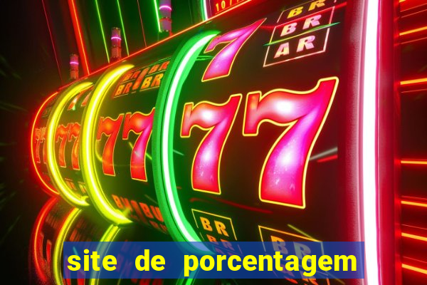 site de porcentagem de slot