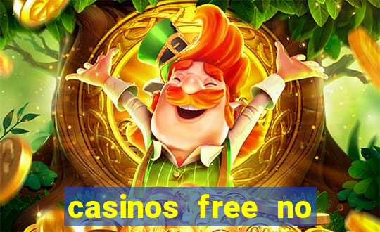 casinos free no deposit bonus