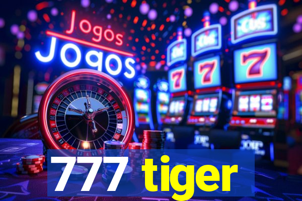 777 tiger