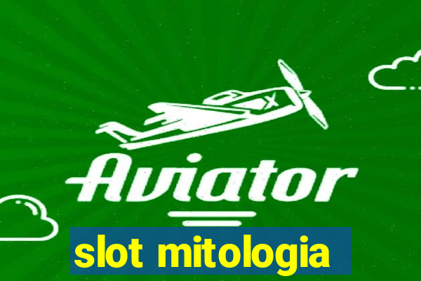 slot mitologia