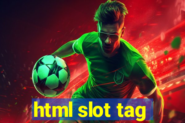 html slot tag