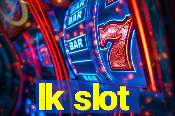 lk slot