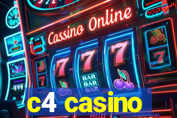 c4 casino