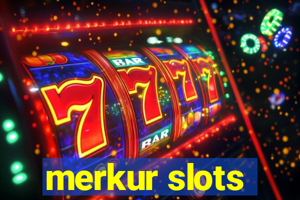 merkur slots