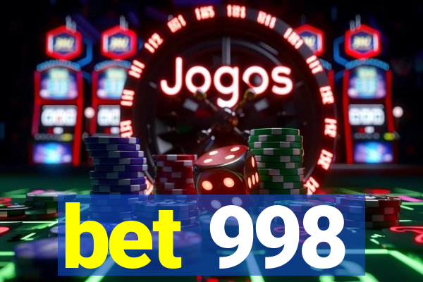 bet 998