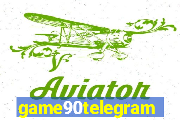 game90telegram