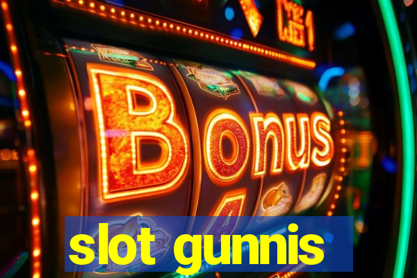 slot gunnis