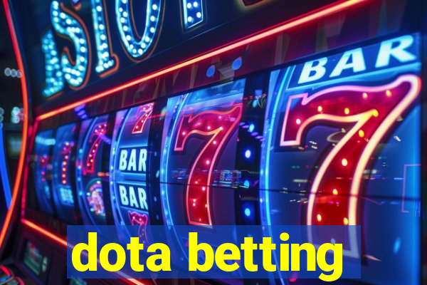 dota betting