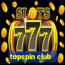 topspin club