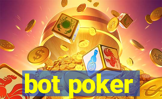 bot poker