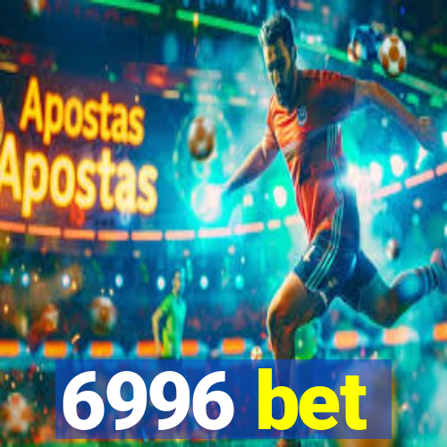 6996 bet