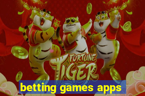 betting games apps