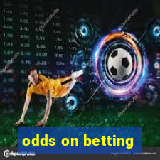 odds on betting