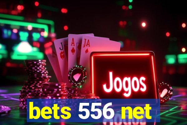 bets 556 net