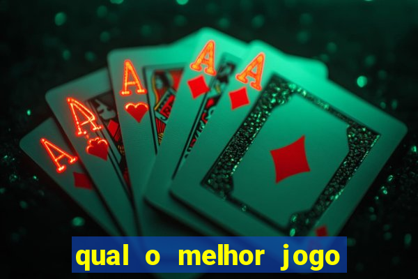 qual o melhor jogo de casino para ganhar dinheiro