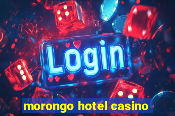 morongo hotel casino