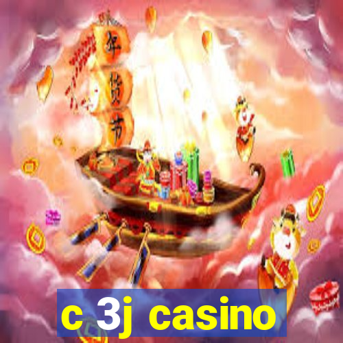 c 3j casino