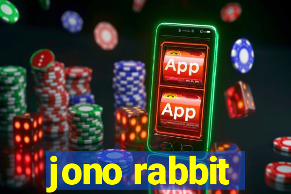 jono rabbit