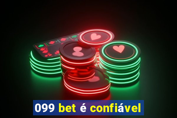 099 bet é confiável