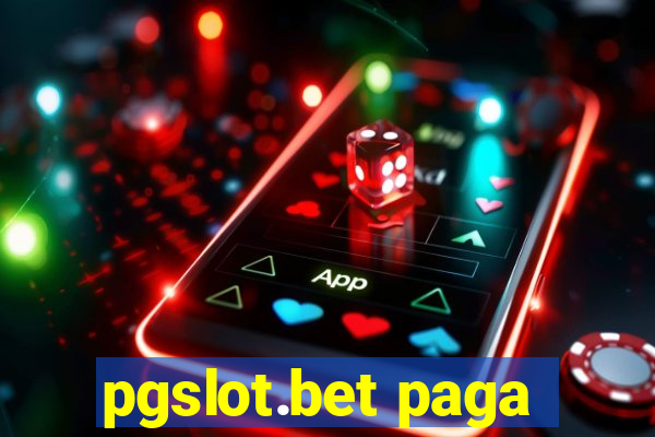 pgslot.bet paga