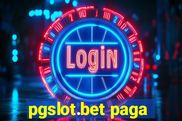 pgslot.bet paga