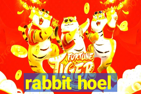 rabbit hoel