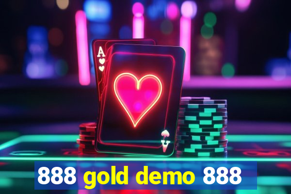 888 gold demo 888