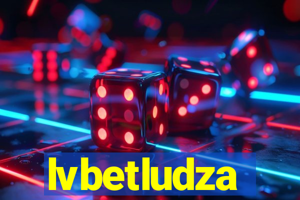 lvbetludza