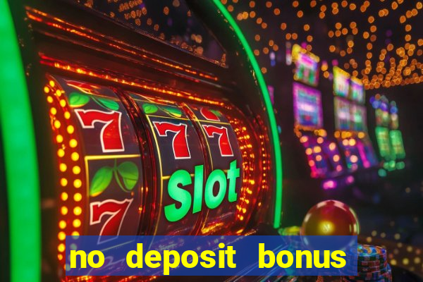 no deposit bonus free spins casino