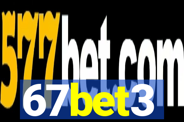 67bet3