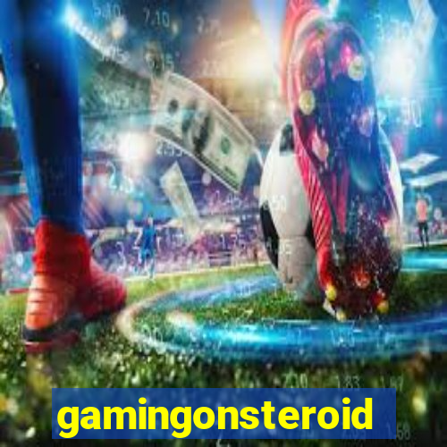 gamingonsteroids