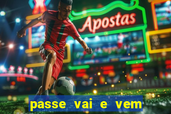 passe vai e vem jogo do bicho