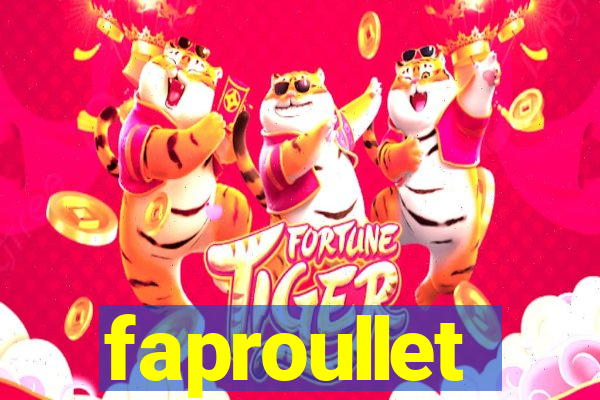 faproullet